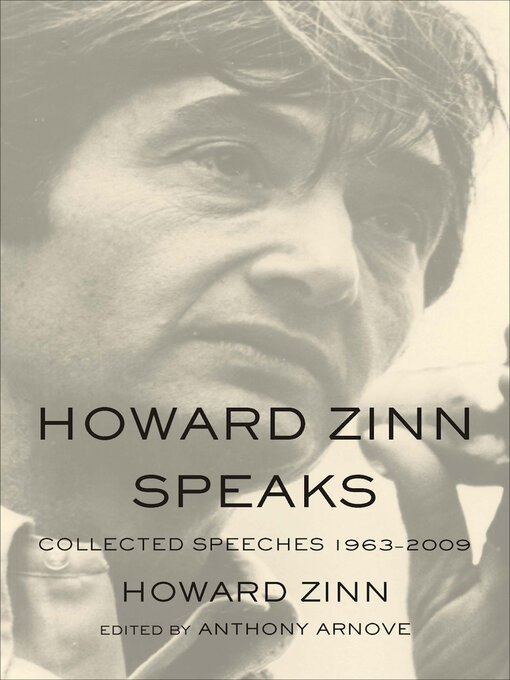 Title details for Howard Zinn Speaks by Howard Zinn - Available